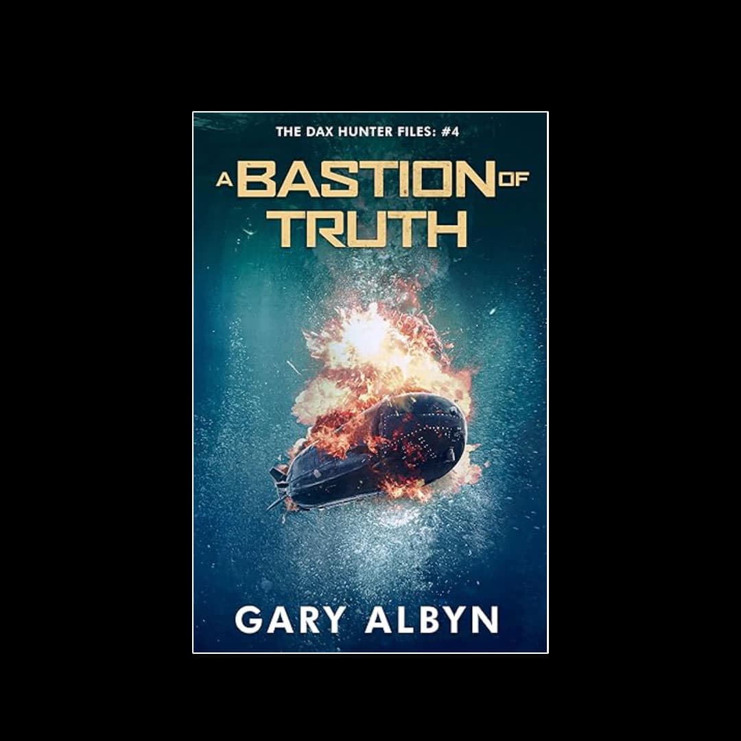 A Bastion of Truth (The Dax Hunter Files #4) - Image 1