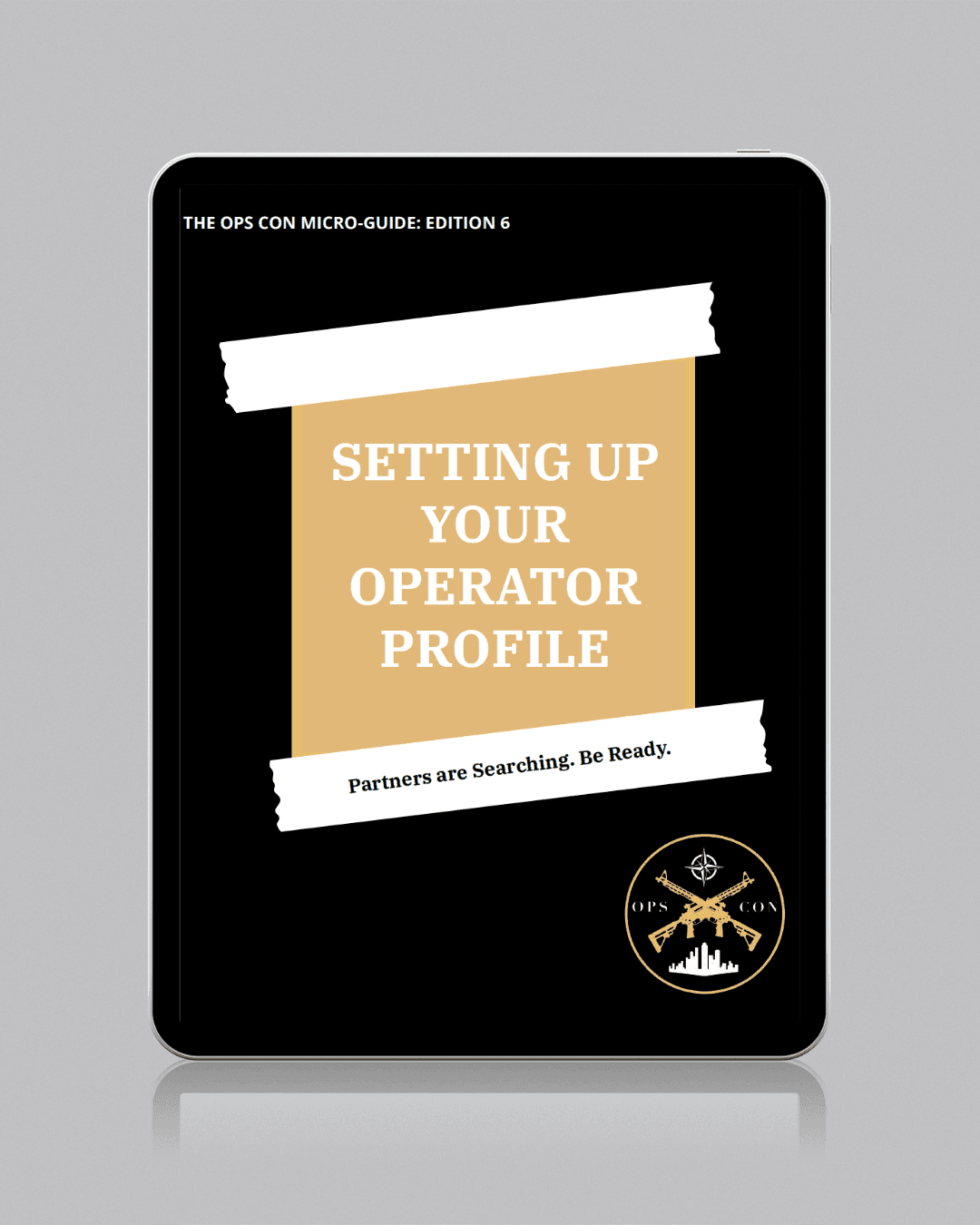 The Ops Con Micro-Guide Edition 6: Setting Up Your Operator Profile - Image 1
